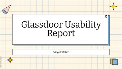 Glassdoor Usability Testing Tasks (deliverable 2 of 2) graduate assignment report usability ux