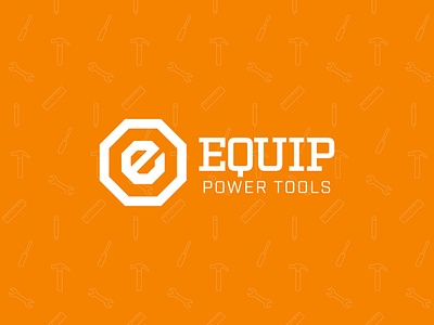 Equip Project ads advertising app branding design graphic design illustration illustrator landing page logo pattern power tools simple social media tools ui vector web design