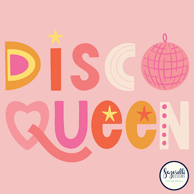 Disco Queen hand lettering graphic design hand lettering illustration print design surface design wall art