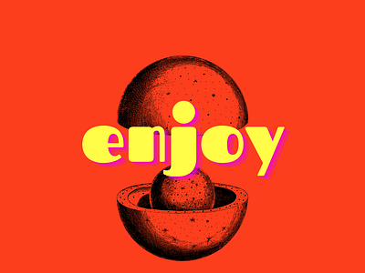 Enjoy graphic design poster design print design