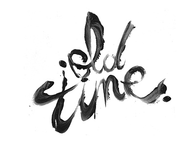 Old Time - Lettering type acrylic branding brush calligraffiti calligraphy custom type design graphic design handlettering handwritten illustration lettering letters logo paint type design typography wordmark