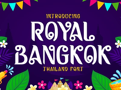 Royal Bangkok – Thailand Font advertising artistic authentic bangkok branding business design display foreign look graphic design greeting cards illustration invitation cards logo magazine packaging poster production font tradition