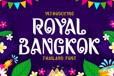 Royal Bangkok – Thailand Font advertising artistic authentic bangkok branding business design display foreign look graphic design greeting cards illustration invitation cards logo magazine packaging poster production font tradition