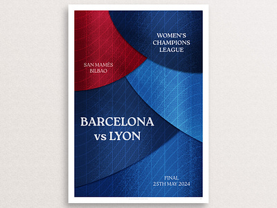 Women's Champions League Final 2024 barcelona bilbao champions league design football lyon poster print red and blue soccer womens champions league womens football womens soccer womens sport