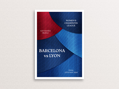 Women's Champions League Final 2024 barcelona bilbao champions league design football lyon poster print red and blue soccer womens champions league womens football womens soccer womens sport