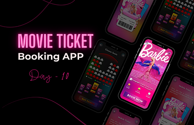 Day 10 of 100 Days Daily UI Challenge: Movie Ticket Booking App 100 days challenge appui cinemaapp dailyui day10 designinspiration graphic design mobiledesign movieticketbooking ticketbooking userexperience