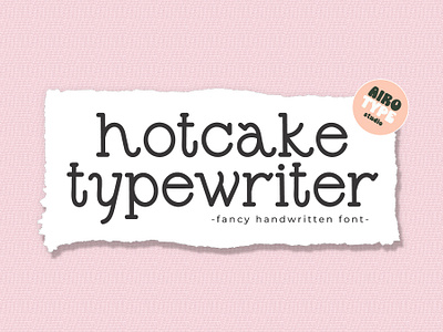 Hotcake Typewriter - Vintage Monoline Font boho font design font fonts handwriting handwritten lettering monoline font nostalgic font old font oldish font retro retro font single line font typeface typewriter typewriter font typography vintage vintage font