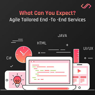 What can you Expect? Agile tailored End-to-End Services desktopappdevelopment endtoendservices graphic design mobileappdevelopers mobileappdevelopment software softwaredevelopment softwareexperts techexperts webappdevelopment