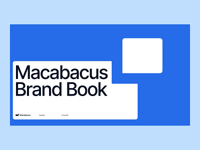 Macabacus Brand Book animated brand book animated deck animation brand brand book branding caviar deck design digital design interface logo logo design macabacus ui user interface visual identity