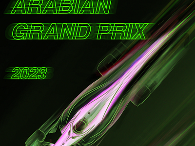 Saudi Arabian Grand Prix 2023 art digital art f1 formula one freestyle graphic design illustration poster poster graphics racing sports sports posters