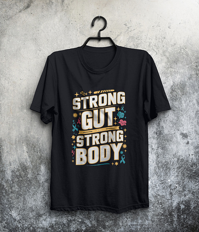 Strong Gut Strong Body t-shirt vibrant colors