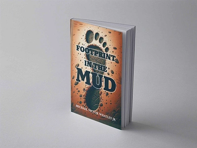 Footprint in the mud book cover design amazon book cover amazon kdp book cover book cover design book covers branding design graphic design illustration kdp logo ui