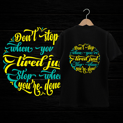Motivational Typography t-shirt design. cloth hoodie inspiration motivational t shirt t shirt design trendy typography viral