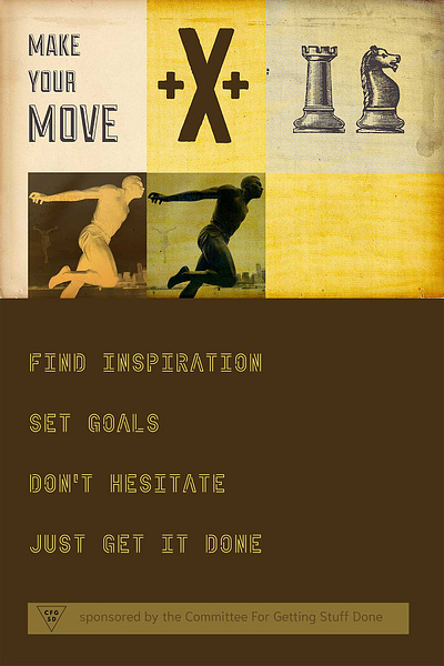 Make Your Move graphic design illustrator photoshop poster design