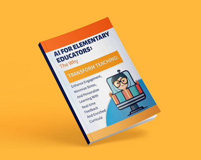 AI for Elementary Educators book cover design amazon book cover amazon kdp book cover book cover design book covers branding design graphic design illustration kdp kdp interior kids activity logo ui