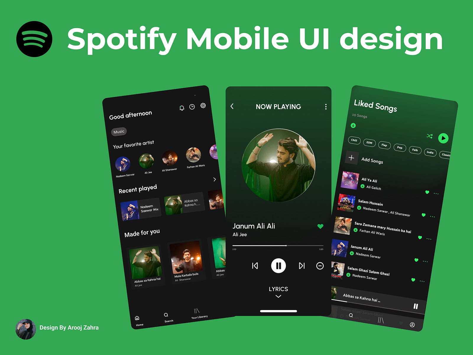Spotify Mobile UI Design by Arooj Zahra on Dribbble
