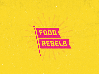 Food Rebels Podcast • Logo Concept banner celebrate concept flag logo monochrome pink rebel rebellion starburst vector