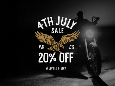 P&Co 4th July Sale Badge branding creative eagle graphic design identity lockup logo marketing moto typography