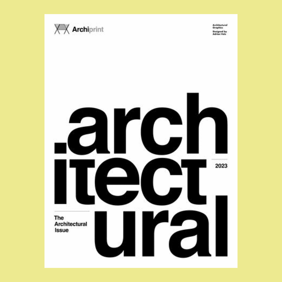 Archiprint: The Architectural Issue architectural editorial design graphic design grids layout typography