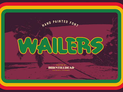 Wailers display font font font design font style groovy hand painted font retro typeface vintage