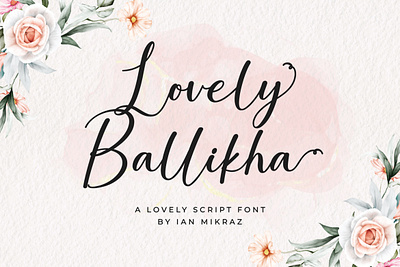 Lovely Ballikha - A Lovely Script Font calligraphy