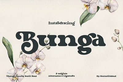 Bunga aesthetic bold font font style fonts modern typeface typeface design typography vintage