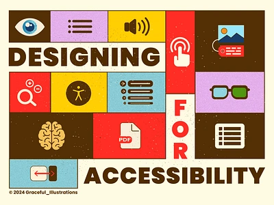 Designing for Accessibility accessibility alt text color blindness drawing hearing impaired illustration low vision pdf remediation pdfua responsiveness standards tags touch ui user experience ux vector vision wcag 2.2 zoom in and out