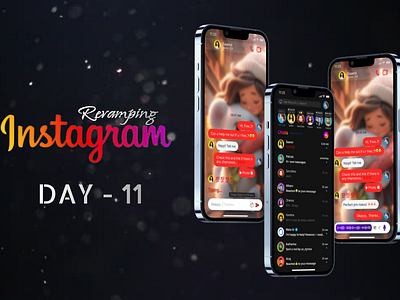 Day 11 of 100 Days Daily UI Challenge: Instagram Revamping appredesign appui chat creativedesign dailyui dailyuichallenge day11 direct message figma instagram instagramrevamp interfacedesign mobileappdesign moderndesign uitrends userexperience