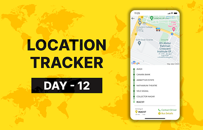 Day 12 of 100 Days Daily UI Challenge: Location Tracker Design appui buslocationtracker creativedesign dailyui dailyuichallenge day12 designinspiration figma figmadesign interfacedesign livetracking locationservices mobileappdesign studentapp transportapp uxdesign