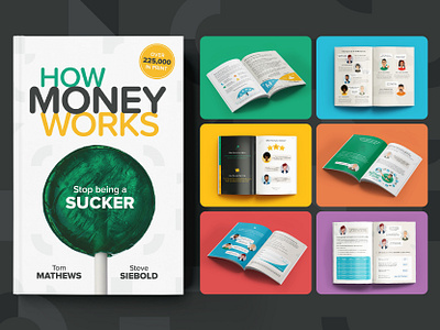 HowMoneyWorks Design book design book illustration branding character art character design graphic design illustration layout picture book