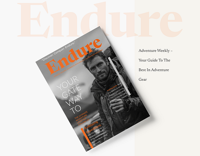 Endure Adventure Magazine adventure branding creativeprocess designinspiration editorialdesign endureadventure graphicdesign illustration interactivedesign logo logo design ui ui design uiux design ux design