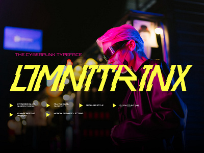 Omnitrinx - Cyberpunk Font ai apps cyber display future futuristic game intelligence mobile modern movie new punk racing robot tech techno ui ux web