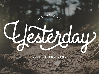 Yesterday Typeface classic display display fonts font font combination hand lettered hand lettered fonts handmade handwriting fonts hipster lettering logo love fonts old font quotes retro script fonts signature fonts typeface vintage
