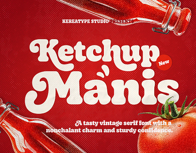 Ketchup Manis Typeface - Tasty Vintage Free Font branding design font fonts graphic design illustration ketchup lettering logotype magazine poster design sans serif tomato design typography