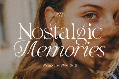 Nostalgic Memories aesthetic duo font elegant font font design font style retro serif script serif