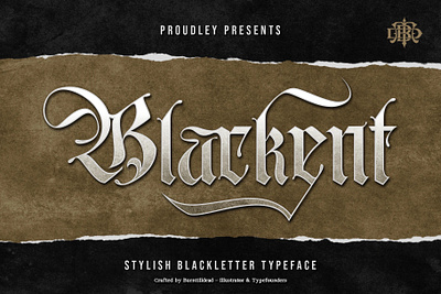 Blackent blackletter branding font font design font style stylish typeface