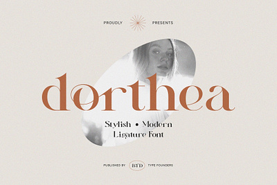 Dorthea aesthetic font font design font style ligature modern stylish typeface