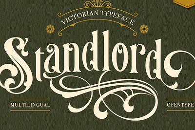 Standlord font font design font style typeface victorian victorian era victorian font victorian style