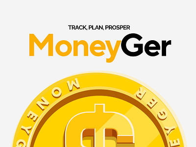 MoneyGer: Your Budget Manager. Track, Plan, Prosper application budget tracker finance finance app graphic design ui ux