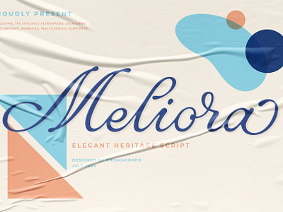 Meliora | Heritage Script typography