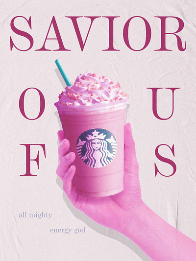 Savior of us coffee desgin graphic design paper texture pink poster poster design starbucks