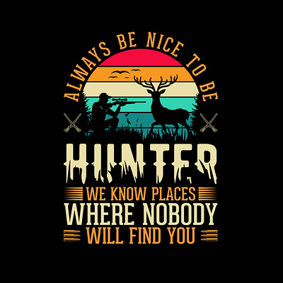 HUNTING GRAPHIC T SHIRT DESIGN typography tshirt