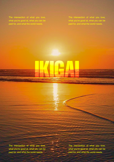 IKIGAI- Poster Design poster design visual design