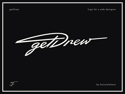 getDrew authentic branding calligraphy custom drew flow goodtype handlettering identity lettering logo original script signature solid sophisticated type unique webdesign