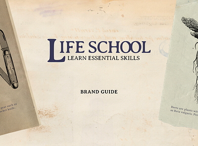 Life School Brand Guide branding design engraving graphic design retro ui vintage web design