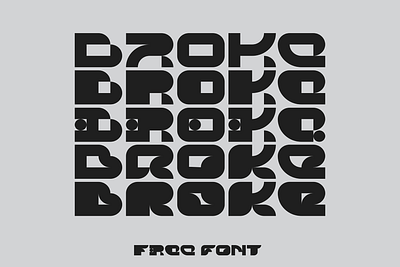 BROKE - Free Display Font branding display font experimental free free font freebie headline logo logo design modern packaging type typeface