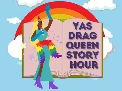 Yas Drag Queen Story Hour design graphic artistry graphic design typography