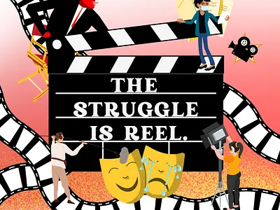 The Struggle Is Reel design graphic artistry graphic design humor motto slogan typography