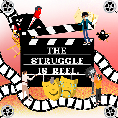 The Struggle Is Reel design graphic artistry graphic design humor motto slogan typography