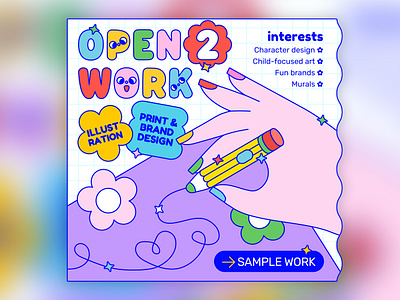 Open to Work - Kidnichols ad design character design childrens illustration colorful cute design design for hire digital art drawing flat freelance design freelance illustration friendly hand illustration illustrator marketing open to work texture vector